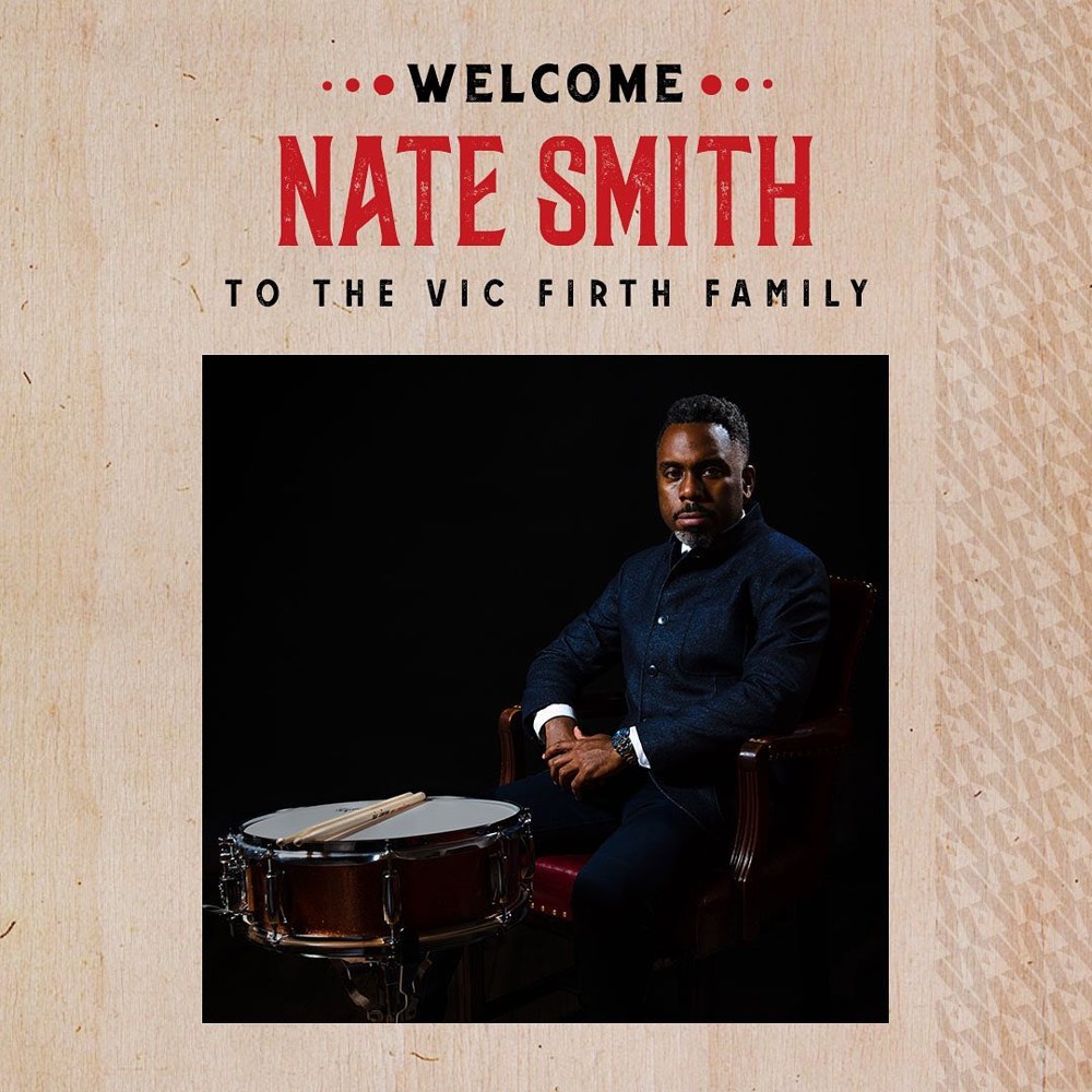 Welcome: Nate Smith — Vic Firth